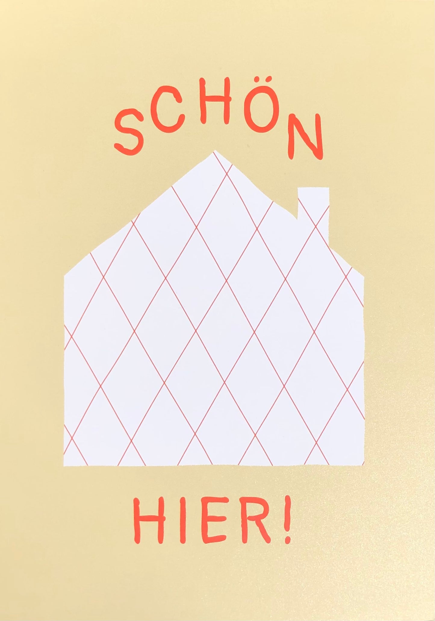 Schön hier A5 Poster