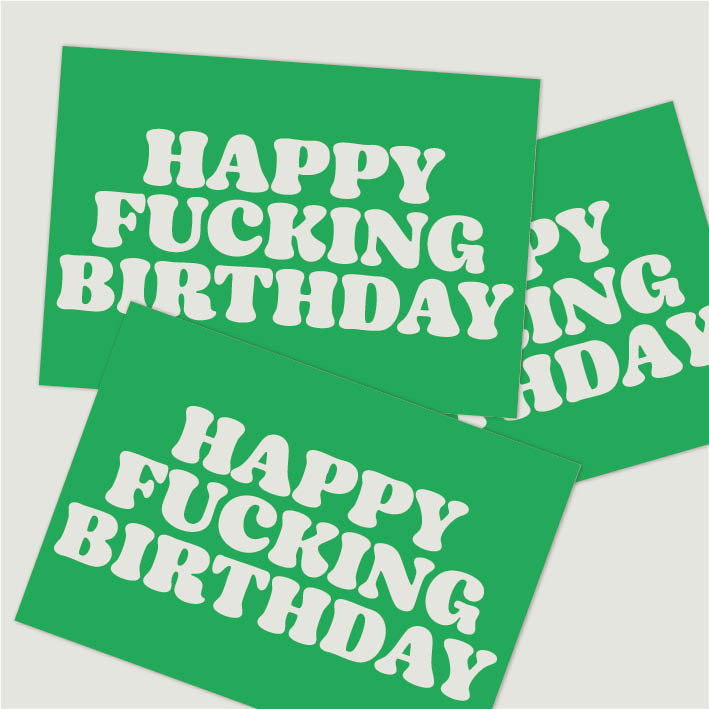 HAPPY FUCKING BIRTHDAY Postkarte