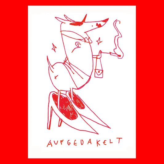 "Aufgedackelt" A4 Print Obscure Visions