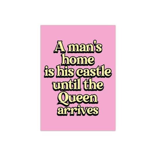 A man's home is his castle until the Queen arrives Postkarte