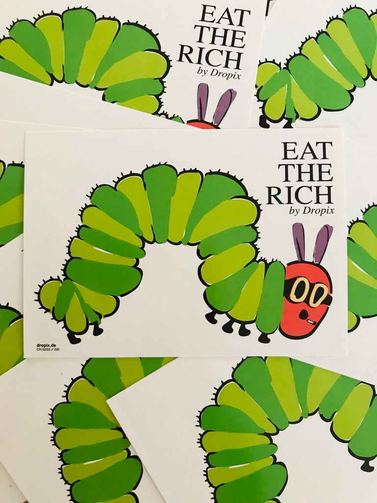 Eat the rich Aufkleber