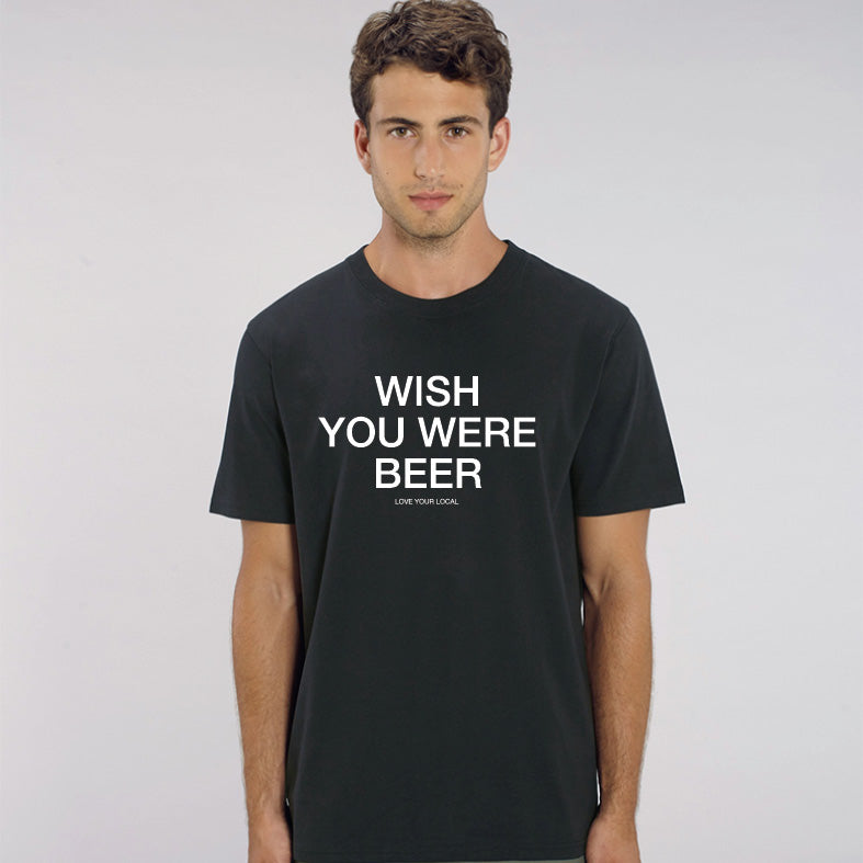 Wish you were beer Shirt